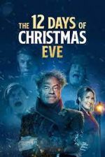 Watch The 12 Days of Christmas Eve M4ufreemovies