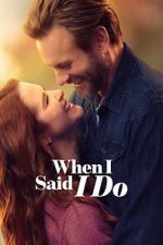 When I Said I Do