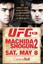 Watch UFC 113: Machida Vs. Shogun 2 M4ufreemovies