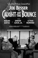 Watch Caught on the Bounce M4ufreemovies