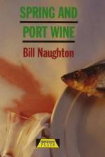 Watch Spring and Port Wine M4ufreemovies