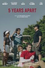 Watch 5 Years Apart M4ufreemovies