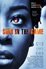Watch Skin in the Game M4ufreemovies