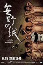 Watch City Without Baseball M4ufreemovies