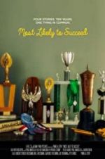Watch Most Likely to Succeed M4ufreemovies