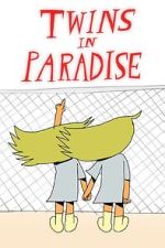 Watch Twins in Paradise (Short 2020) M4ufreemovies