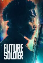 Watch Future Soldier M4ufreemovies