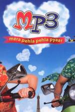 Watch MP3 Mera Pehla Pehla Pyaar M4ufreemovies