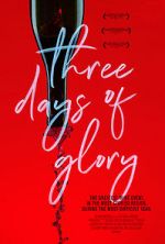 Watch Three Days of Glory M4ufreemovies