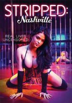 Watch Stripped: Nashville M4ufreemovies