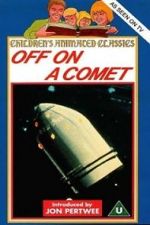 Watch Off on a Comet M4ufreemovies