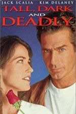 Watch Tall, Dark and Deadly M4ufreemovies