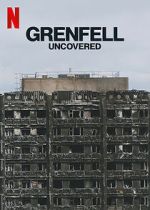 Watch Grenfell: Uncovered M4ufreemovies