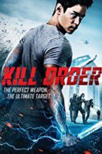 Watch Kill Order M4ufreemovies