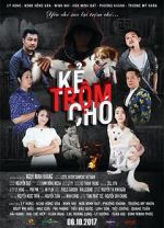 Watch Ke Trôm Chó M4ufreemovies