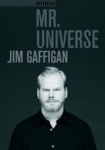 Watch Jim Gaffigan: Mr. Universe M4ufreemovies