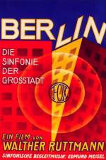 Watch Berlin Die Sinfonie der Grosstadt M4ufreemovies