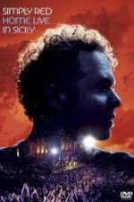 Watch Simply Red - Home (Live in Sicily M4ufreemovies