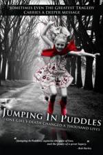 Watch Jumping in Puddles M4ufreemovies