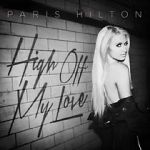Watch Paris Hilton: High Off My Love M4ufreemovies