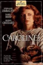 Watch Caroline? M4ufreemovies