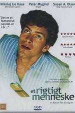 Watch Et rigtigt menneske M4ufreemovies