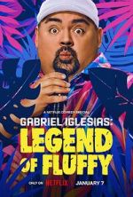 Watch Gabriel Iglesias: Legend of Fluffy (TV Special 2025) M4ufreemovies