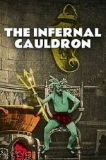 The Infernal Cauldron