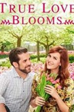 Watch True Love Blooms M4ufreemovies