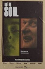 Watch In the Soil (Short 2021) M4ufreemovies