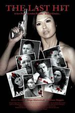 Watch The Last Hit M4ufreemovies