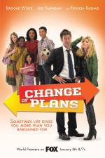 Watch Change of Plans M4ufreemovies
