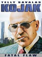 Watch Kojak: Fatal Flaw M4ufreemovies