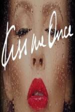 Watch Kylie Minogue Kiss Me Once M4ufreemovies