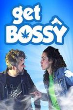 Watch Get Bossy M4ufreemovies