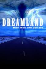 Watch Dreamland (2007) M4ufreemovies