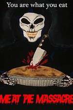 Watch Meat Pie Massacre M4ufreemovies