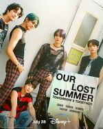 Watch Tomorrow X Together: Our Lost Summer M4ufreemovies