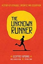 Watch The Unknown Runner M4ufreemovies