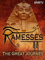 Watch Ramesses II: The Great Journey M4ufreemovies