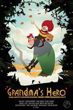 Watch Grandma\'s Hero M4ufreemovies
