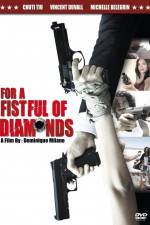 Watch For a Fistful of Diamonds M4ufreemovies