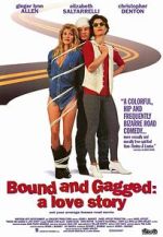 Watch Bound and Gagged: A Love Story M4ufreemovies