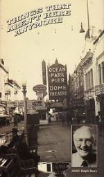 Watch Things That Aren\'t Here Anymore M4ufreemovies