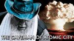 Watch The Caveman of Atomic City M4ufreemovies