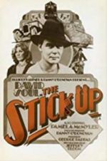 Watch The Stick Up M4ufreemovies