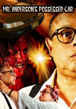 Watch Mr. Anderson\'s Possessed Car M4ufreemovies