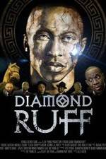 Watch Diamond Ruff M4ufreemovies