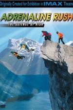 Watch IMAX Adrenaline Rush M4ufreemovies