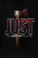 Watch Just the Vampire Hunter M4ufreemovies